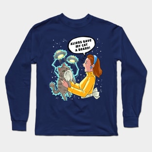 Aliens Gave My Cat a Beard | Space Cat Long Sleeve T-Shirt